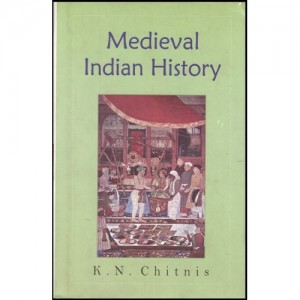 Atlantic Publication's Medieval Indian History by K.N. Chitnis